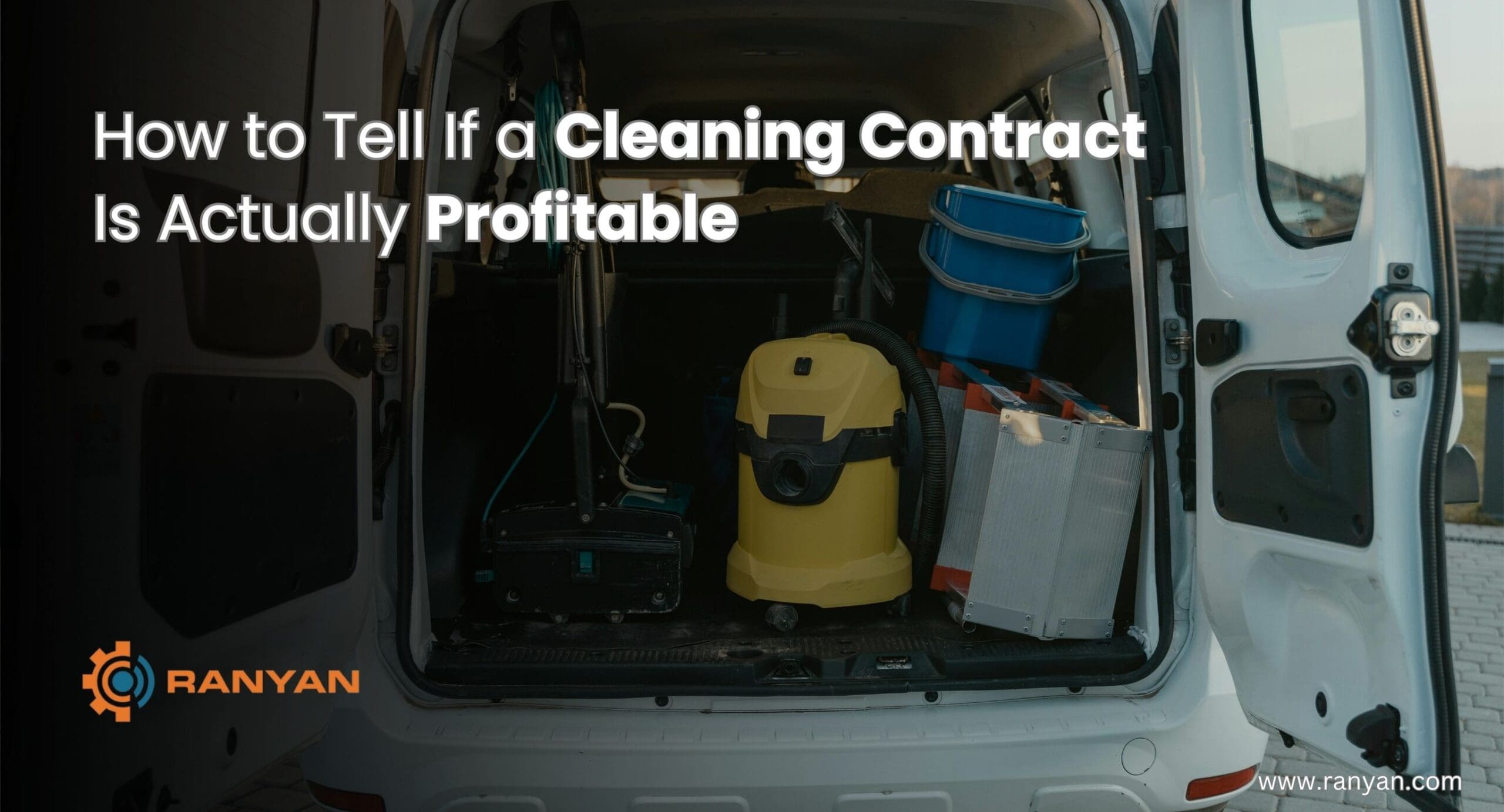 How to Tell If a Cleaning Contract Is Actually Profitable